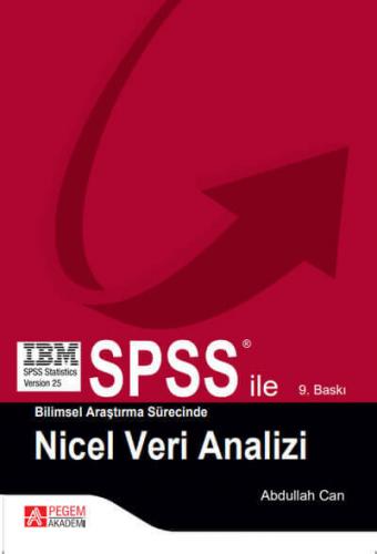 SPSS ile Bilimsel Araştırma Sürecinde Nicel Veri Analizi Abdullah Can