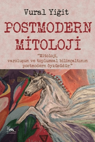 Postmodern Mitoloji Vural Yiğit