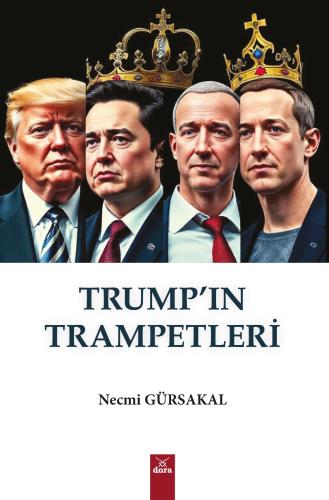 Trump'ın Trampetleri