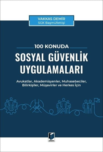 100 Konuda Sosyal Güvenlik Uygulamaları