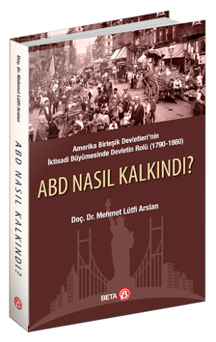 ABD Nasıl Kalkındı ?