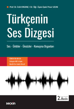 Türkçenin Ses Dizgesi İclâl Ergenç