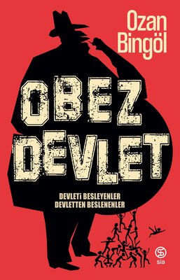 Obez Devlet Ozan Bingöl