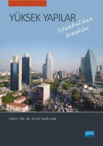 Yüksek Yapılar İstanbul 'dan Örnekler