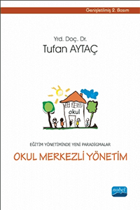 Üniversite Ders Kitapları, - Nobel Akademi - Eğitim Yönetiminde Yeni P