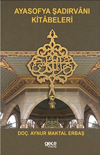 Ayasofya Şadırvanı Kitabeleri