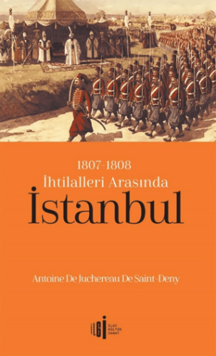 1807-1808 İhtilalleri Arasında İstanbul Kolektif