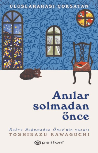 Edebiyat,Roman, - Epsilon Yayınları - Anılar Solmadan Önce