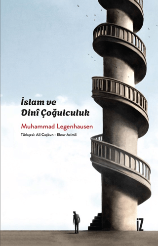 İslam ve Dini Çoğulculuk Muhammad Legenhausen