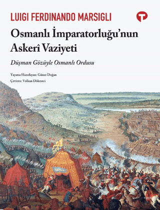 Osmanlı İmparatorluğu’nun Askeri Vaziyeti