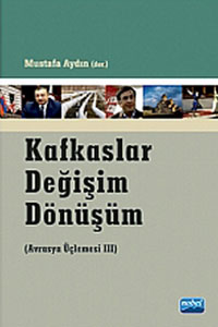 Kafkaslar Değişim Dönüşüm Mustafa Aydın