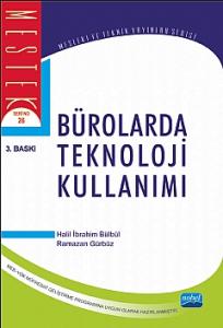 Bürolarda Teknoloji Kullanımı Halil İbrahim Bülbül