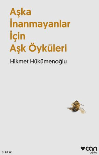 Aşka İnanmayanlar İçin Aşk Öyküleri