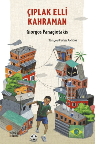 Edebiyat,Roman, - Günışığı Kitaplığı - Çıplak Elli Kahraman