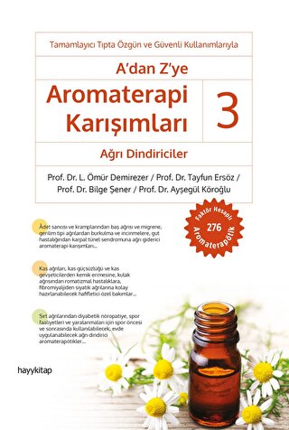 A'dan Z'ye Aromaterapi Karışımları - 3