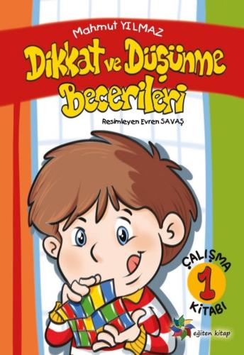 Eğiten Kitap Dikkat ve Düşünme Becerileri 1