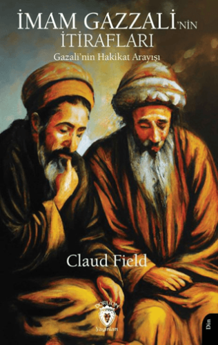 İmam Gazzali’nin Itirafları