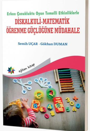 Diskalkuli Matematik Öğrenme Güçlüğüne Müdahale