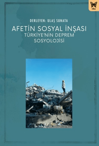 Sosyoloji - Afetin Sosyal İnşası - Kolektif - 686