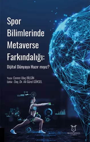 Spor Bilimlerinde Metaverse Farkındalığı