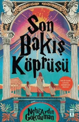 Edebiyat,Roman, - Genç Timaş - Son Bakış Köprüsü