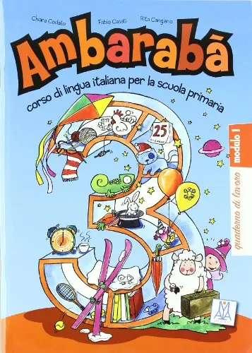 Ambarabà 3 (Çalışma Kitabı) Çocuklar için İtalyanca (6-10 yaş)