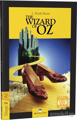The Wizard of OZ - Stage 2 - İngilizce Hikaye L. Frank Baum