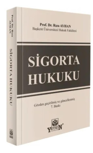 - Yetkin Yayınları - Sigorta Hukuku