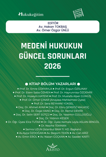 Diğer Hukuk Kitapları - Medeni Hukukun Güncel Sorunları - 2026 - Hakan