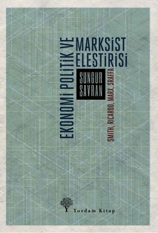 Ekonomi Politika ve Marksist Eleştirisi