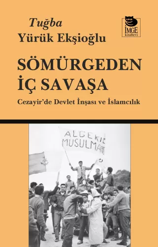 Sömürgeden İç Savaşa