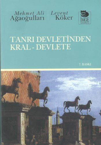 Tanrı Devletinden Kral – Devlete