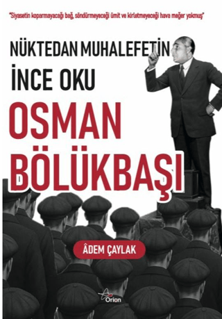 Politika - Siyaset - Nüktedan Muhalefetin İnce Oku Osman Bölükbaşı - A