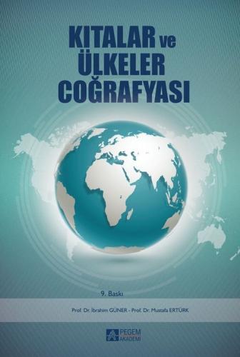 Kıtalar ve Ülkeler Coğrafyası Mustafa Ertürk