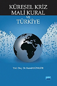 Üniversite Ders Kitapları, - Nobel Akademi - Küresel Kriz Mali Kural v