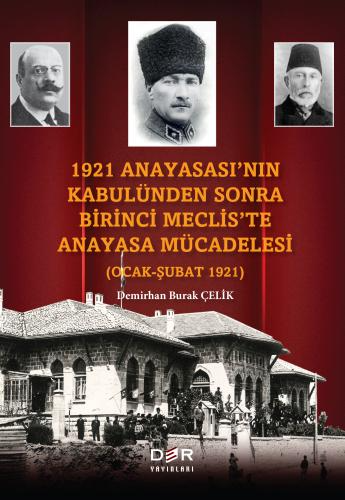 Üniversite Ders Kitapları, - Der Yayınları - 1921 Anayasasının Kabulün