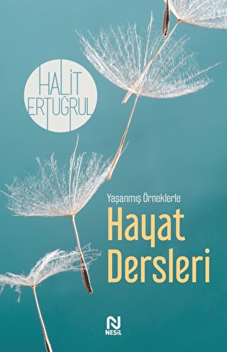 Yaşanmış Örneklerle Hayat Dersleri Halit Ertuğrul