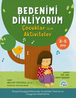 Bedenimi Dinliyorum - Çocuklar için Aktiviteler