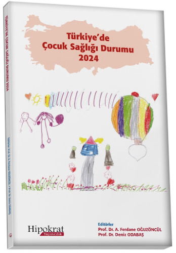 Türkiye’de Çocuk Sağlığı Durumu 2024