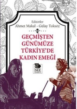 Geçmişten Günümüze Türkiye'de Kadın Emeği Kolektif