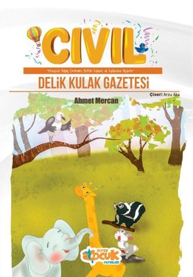 Cıvıl - Delik Kulak Gazetesi Ahmet Mercan