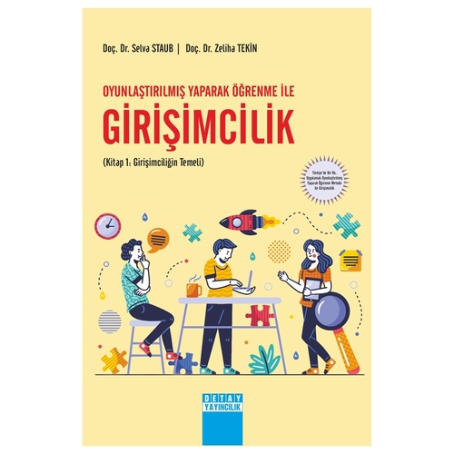 Oyunlaştırılmış Yaparak Öğrenme İle Girişimcilik