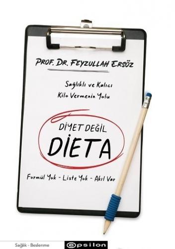 Diyet Değil Dieta Feyzullah Ersöz
