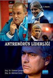 Üniversite Ders Kitapları, - Nobel Akademi - Antrenörün Liderliği