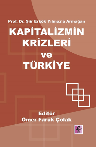 Kapitalizmin Krizleri ve Türkiye