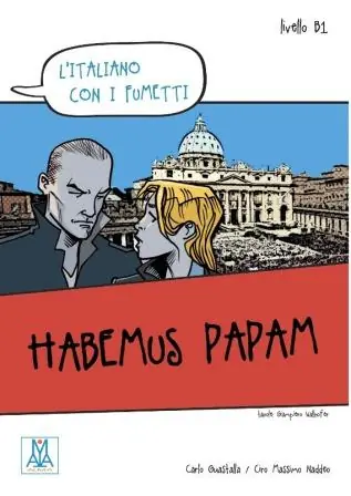 Habemus papam (L’italiano con i fumetti- Livello: B1) İtalyanca Okuma Kitabı