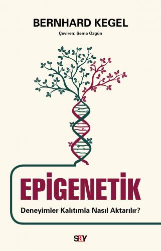 Epigenetik Bernhard Kegel
