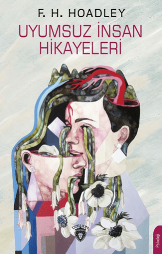 Uyumsuz İnsan Hikayeleri