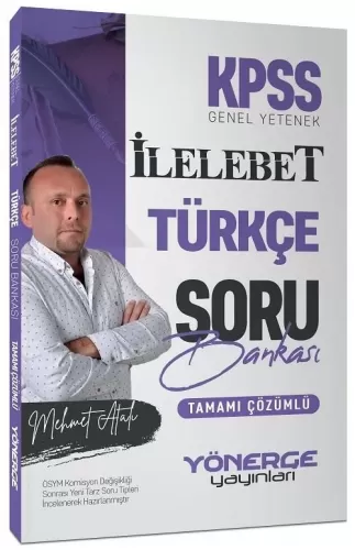 Yönerge Yayınları KPSS Türkçe İlelebet Soru Bankası Çözümlü Mehmet Ata