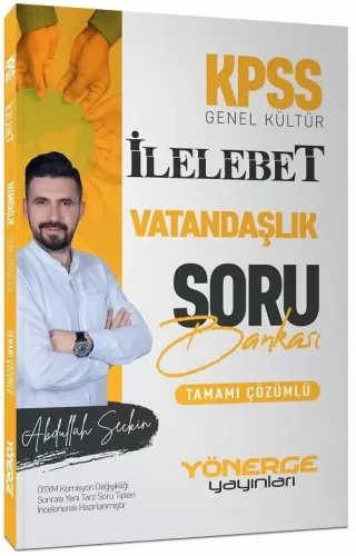 Yönerge Yayınları KPSS Vatandaşlık İlelebet Soru Bankası Çözümlü Abdul